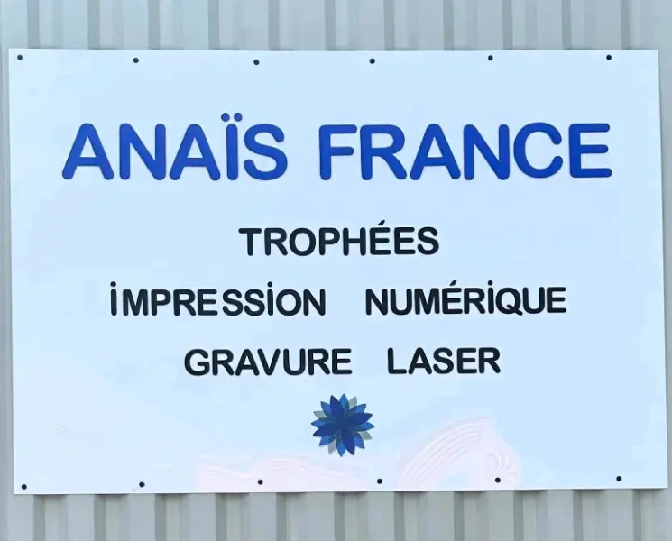 Enseigne Anaïs France : trophées, impression numérique et gravure laser